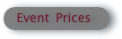   Event  Prices
