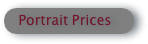   Portrait Prices
